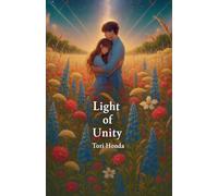 Light of Unity By Tori Honda