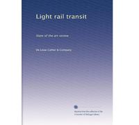 Light rail transit: State of the art review