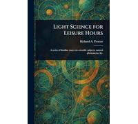 Light Science for Leisure Hours