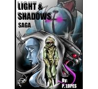 Light & Shadows Saga