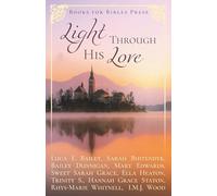 Light Through His Love