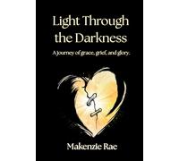 Light Through the Darkness