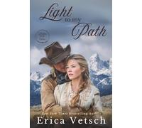 Light to my Path: 5 (Brides of the West)