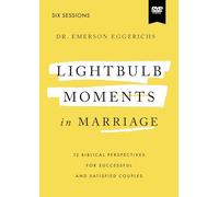 Lightbulb Moments in Marriage Video Study: 12 Biblical Perspectives for Successful and Satisfied Couples [DVD]