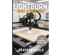 LIGHTBURN GUIDA UTENTE 2026