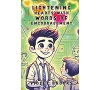 Lightening Hearts with Words of Encouragement