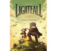 Lightfall. La luce perduta