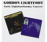 Lightfoot, Gordon - Early Lightfoot/Sunday Concert