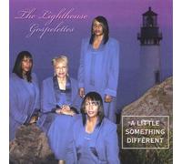 Lighthouse Gospelettes - Little Something Different