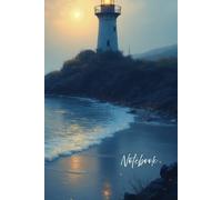 lighthouse - inspirational notebook: Perfect Notebook for Writing, Journaling, Planning, and Creativity