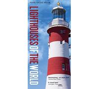 Lighthouses of the World by Marie-Haude Arzur (2016-09-06)