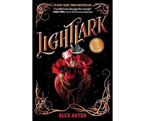 Lightlark: by Alex Aster: 1 (The Lightlark Saga)