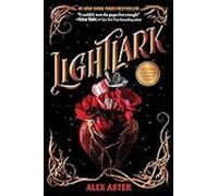 Lightlark (the Lightlark Saga Book 1)