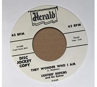 Lightnin' Hopkins - They Wonder Who I Am b-w Finally Met My Baby 7inch, 45rpm