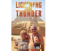 Lightning And Thunder: A Miracle Love Story