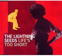 The Lightning Seeds – Life's Too Short – CD – Importación