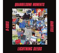 Lightning Seeds Quarrelsome Moments: B-Sides and Rarities (Vinyl)
