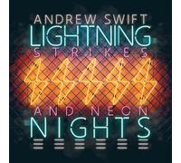 Lightning Strikes & Neon Nights