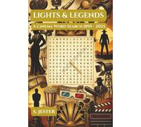 Lights & Legends: 825 Words From Silent Films to Modern Blockbusters - A Cinema Word Search, 1895-2025