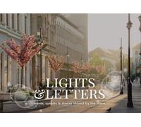 Lights & Letters: Stories Shared by the City Streets