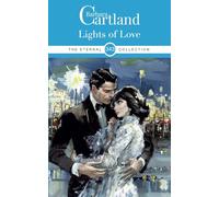 Lights of Love: A Historical Regency Romance Novel: 343 (The Eternal Collection)