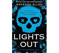 Lights Out - Black Edition: Book 1 of the multi-million copy bestselling Into Darkness series from viral TikTok sensation Navessa Allen