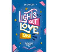 Lights Out, Love On: A Clean Grumpy/Sunshine Small-Town Romance (Snowbound Hearts)