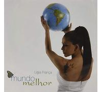 Ligia Franca - Mundo Melhor
