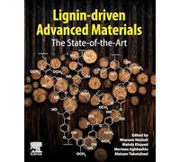 Lignin-driven Advanced Materials: The State-of-the-Art
