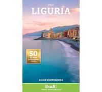 Liguria (Bradt Travel Guides)
