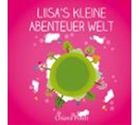 Liisas Kleine Abenteuer Welt (ebook)