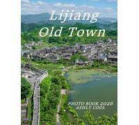 Lijiang Old Town: Cool Pictures That Create An Idea For You About - Perfect Gift for tourism & travel lovers.....Relaxing & Meditation.