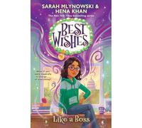 Like a Boss (Best Wishes #4): Volume 4