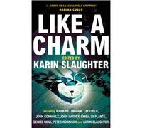 Like A Charm [Complete & Unabridged]