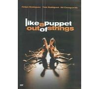 Like a Puppet Out of Strings [Reino Unido] [DVD]