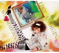 Like a Virgin We Love Madonna