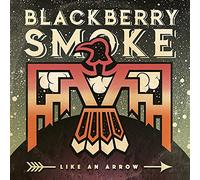 Blackberry Smoke - Like An Arrow [Vinilo]