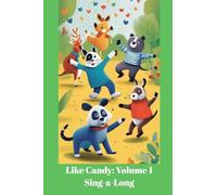 Like Candy: Volume 1: Sing-a-Long