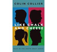 Like Chalk and Cheese (Tales of the South Coast Series)