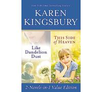 Like Dandelion Dust & This Side of Heaven Omnibus