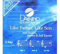 Like Father, Like Son [Accompaniment/Performance Track] (Daywind Soundtracks Contemporary)