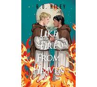 Like Fire From Heaven