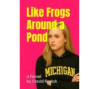 Like Frogs Around a Pond: Some stories don’t end. They simply drift-