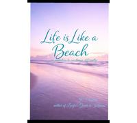 Like Is Like A Beach: an invitation to seeing things differently