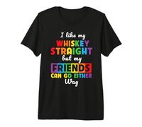 Like My Whiskey Straight But My Friends Gay LGBT Pride Camiseta Premium