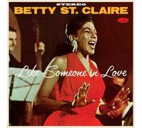 Betty St. Claire – Like Someone In Love: At Basin Street – Vinilo Edición Limitada (in-akustik)