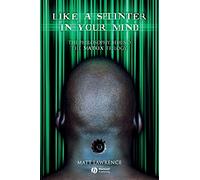 Like Splinter Your Mind: The Philosophy Behind the Matrix Trilogy