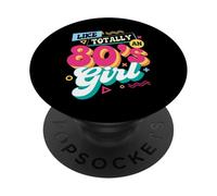 Like Totally An 80 Girl - Fiesta Retro Retro Vintage de los 80 PopSockets PopGrip Adhesivo