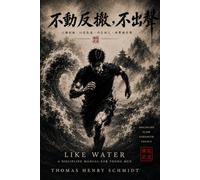 Like water: A discipline Manual for young men.