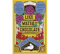 Like Water For Chocolate: No.1 international bestseller